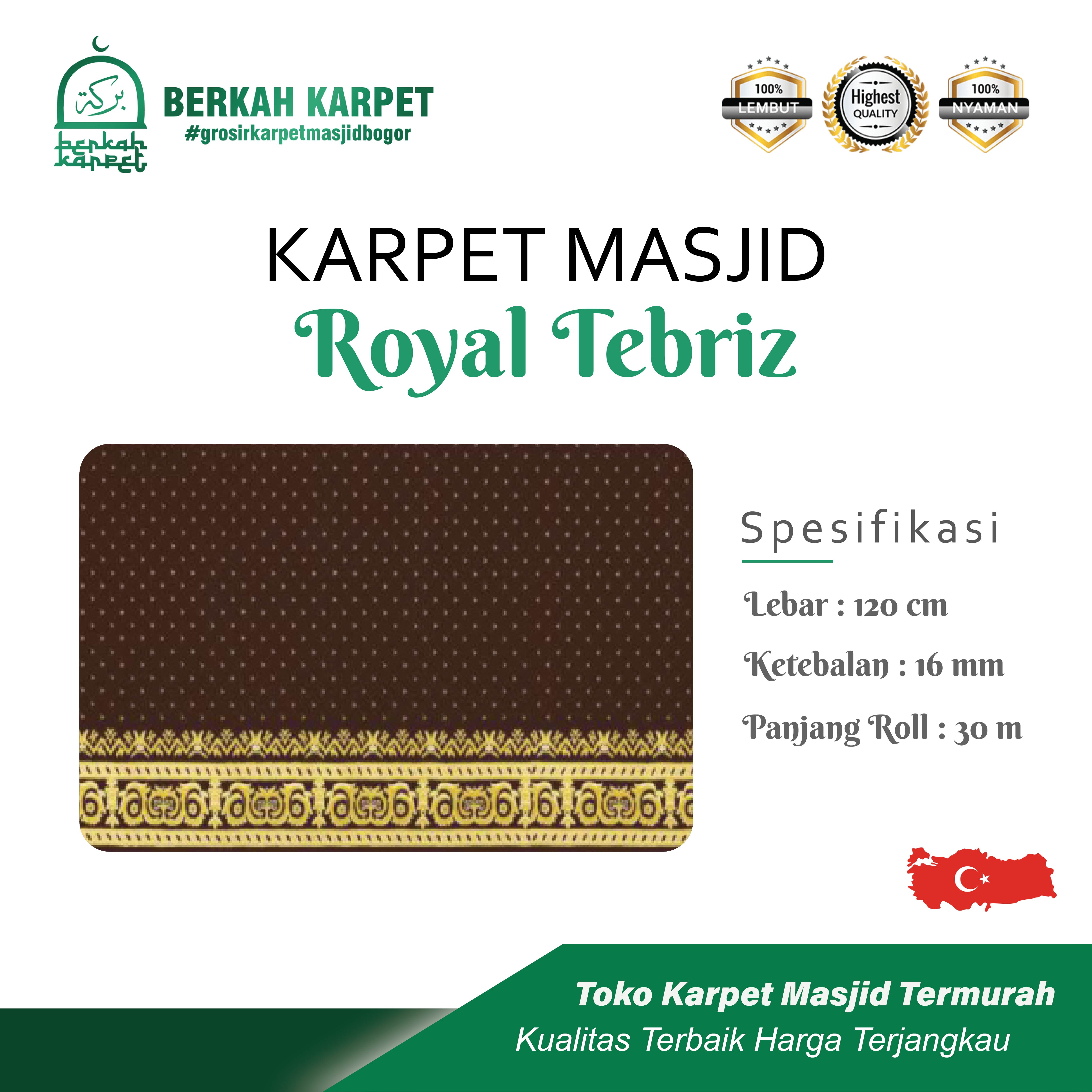 ROYAL TEBRIZ IMPORT TURKI